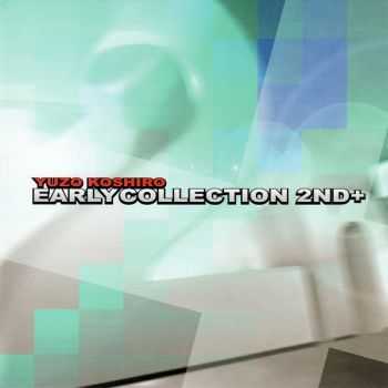 Yuzo Koshiro - Yuzo Koshiro Earlycollection 2Nd+ (2010)