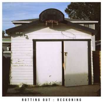 Rotting Out - Reckoning (EP) (2015)