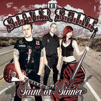 The Silver Shine - Saint Or Sinner (2011)