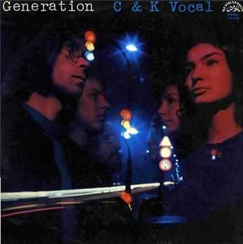 C & K Vocal &#8206;- Generation (1976)