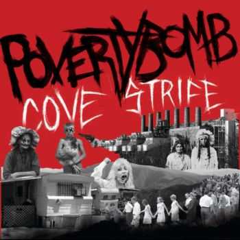 POVERTYBOMB - Cove Strife (2015) POVERTYBOMB - Cove Strife (2015)