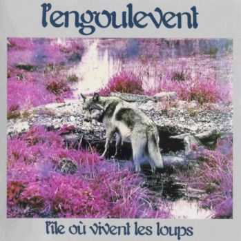 L'Engoulevent - L'Ile ou Vivent les Loups (1977) MP3