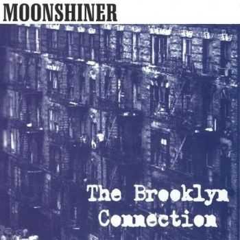 Moonshiner - The Brooklyn Connection 2015