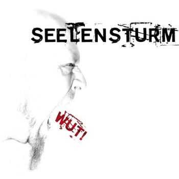 Seelensturm - Wut! (2015)