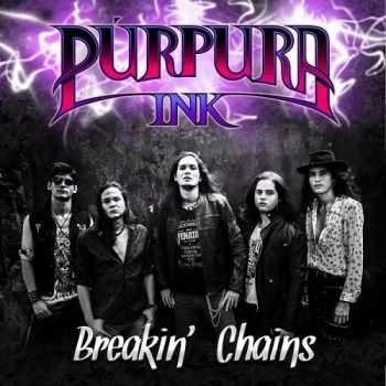 Purpura Ink - Breakin' Chains (2015)