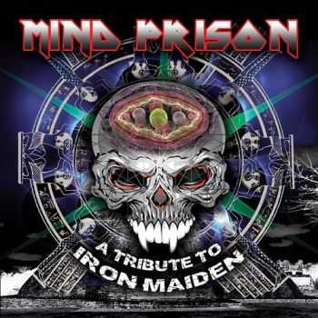 VA - Mind Prison: A Tribute To Iron Maiden (2015)