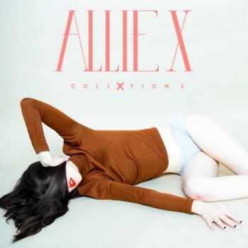 Allie X - COLLXTION I (2015)