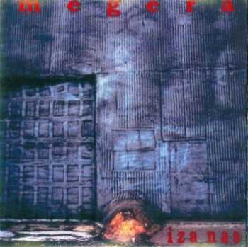 Megera - Iza nas(1992)