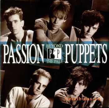 Passion Puppets - Beyond The Pale (1984)