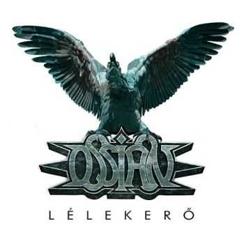 Ossian - Lélekerő (2015) Ossian - Lélekerő (2015)