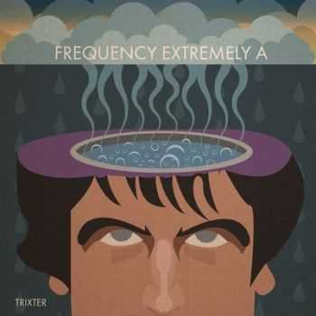 Trixter - Frequency Extremely A (A Tribute to Syd Barrett) 2014 (Lossless + mp3)