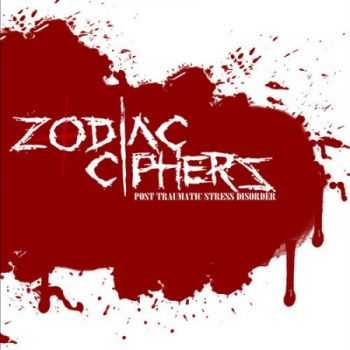 Zodiac Ciphers - Post Traumatic Stress Disorder (Demo) (2013)