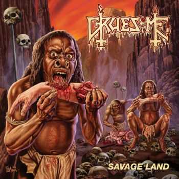 Gruesome - Savage Land (Deluxe Edition) (2015)