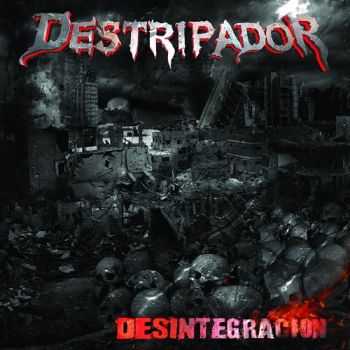 Destripador - Desintegraci&#243;n (2015)