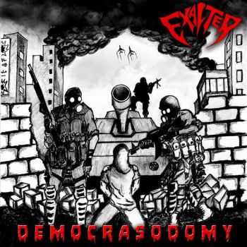 Exalter - Democrasodomy (EP) (2015)