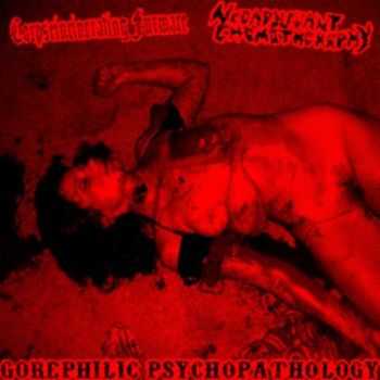 Neoadjuvant Chemotherapy & Corpseincinerating Furmace - Gorephilic Psychopathology (Split) (2015) Neoadjuvant Chemotherapy & Corpseincinerating Furmace - Gorephilic Psychopathology (Split) (2015)