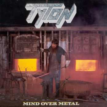 Tyton - Mind over Metal (1987)