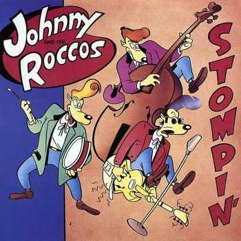 Johnny & The Roccos - Stompin' 1988