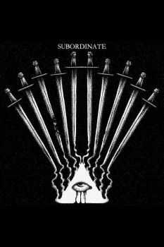 Subordinate - To See Their Demise EP (2012)