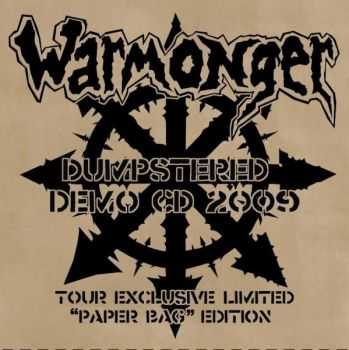 Warmonger - Dumpster Demo (2009)