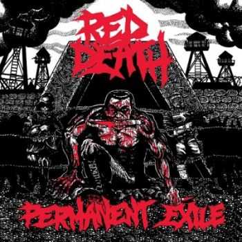   Red Death -  Permanent Exile (2015)