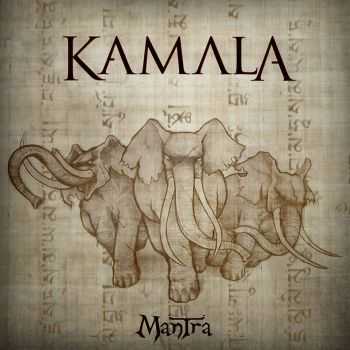 Kamala - Mantra (2015) Kamala - Mantra (2015)