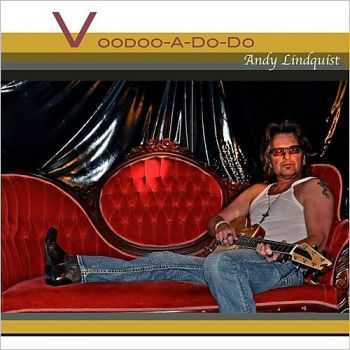 Andy Lindquist - Voodoo-A-Do-Do 2015