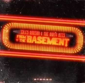 Giles Robson & the Dirty Aces - From The Basement 2015