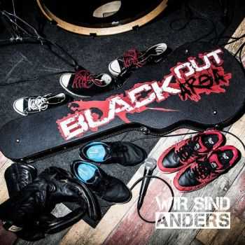 Blackout Area - Wir Sind Anders (2015)