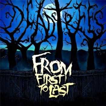 From First To Last - Dead Trees (2015)