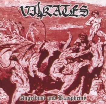 Vilkates - Angeldust And Blasphemy (1998) [LOSSLESS]