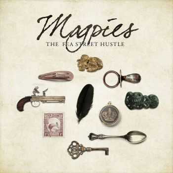 The Fea Street Hustle - Magpies (2015) The Fea Street Hustle - Magpies (2015)