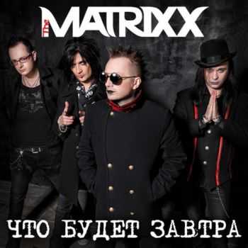 The Matrixx -    [Single] (2015)