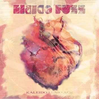 Libido Fuzz - Kaleido Lumo Age (2015) Libido Fuzz - Kaleido Lumo Age (2015)