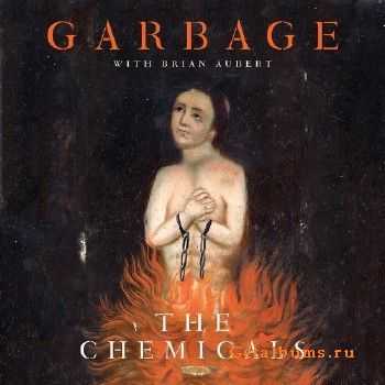 Garbage - The Chemicals (2015) [Single]