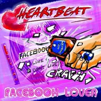 Heartbeat - Facebook Lover (2015)