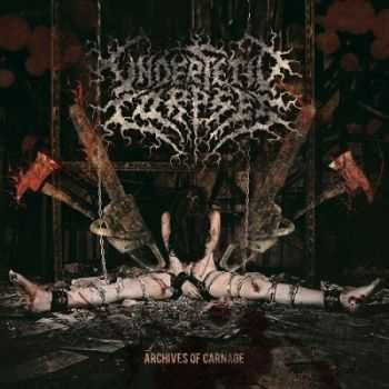 Under Fetid Corpses - Archives Of Carnage (2015) Under Fetid Corpses - Archives Of Carnage (2015)