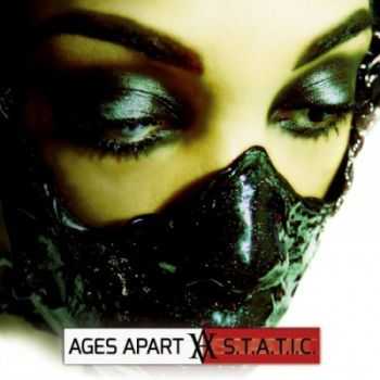 Ages Apart - S.T.A.T.I.C. (2015) Ages Apart - S.T.A.T.I.C. (2015)