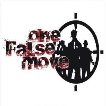 One False Move - One False Move (2015)