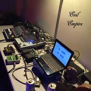 Evil Empire - St. Paddy's Demo (2015) Evil Empire - St. Paddy's Demo (2015)