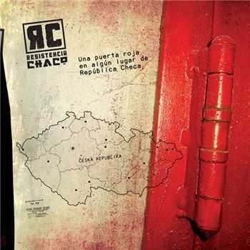 Resistencia Chaco - Una Puerta Roja En Algun Lugar De La Republica Checa (2012) Resistencia Chaco - Una Puerta Roja En Algun Lugar De La Republica Checa (2012)