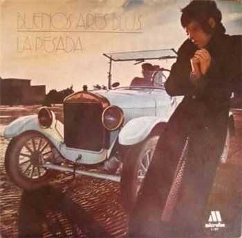 La Pesada - Buenos Aires Blus (1972)