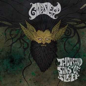 Godsleep - Thousand Sons Of Sleep (2015)