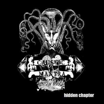 Caustic Mantra - the hidden chapter (2014)