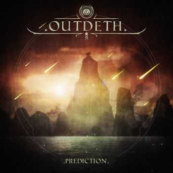 Outdeth - Prediction (2015)