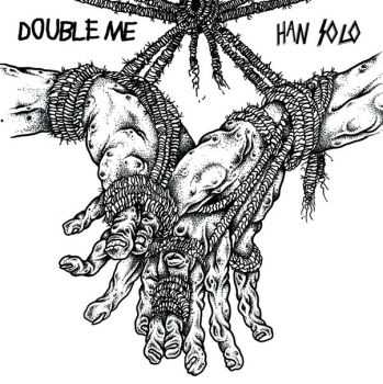 DOUBLE ME / HANSOLO - split (2015)