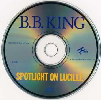 B.B.King - Spotlight On Lucille (1991) B.B.King - Spotlight On Lucille (1991)