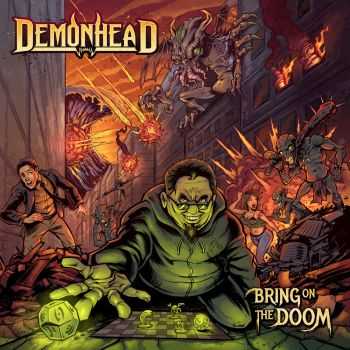 Demonhead - Bring On The Doom (2015) Demonhead - Bring On The Doom (2015)
