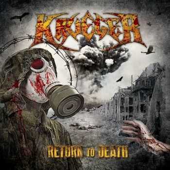 Krueger - Return To Death (2014) Krueger - Return To Death (2014)