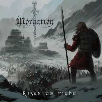 Morgarten - Risen To Fight (2015) Morgarten - Risen To Fight (2015)
